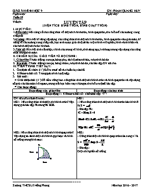Giáo án Hình học Lớp 9 - Tiết 54: Luyện tập (Diện tích hình tròn, hình quạt tròn) - Năm học 2016-2017 - Phạm Quang Huy