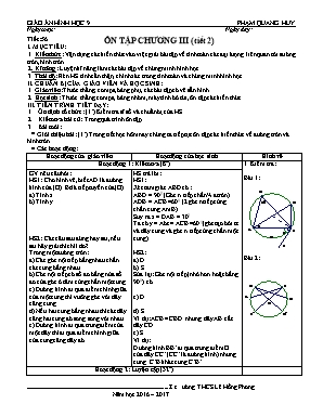 Giáo án Hình học Lớp 9 - Tiết 56: Ôn tập Chương III (Tiết 2) - Năm học 2016-2017 - Phạm Quang Huy