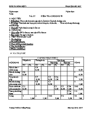 Giáo án Hình học Lớp 9 - Tiết 57: Kiểm tra Chương III - Năm học 2016-2017 - Phạm Quang Huy