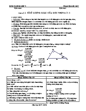 Giáo án Hình học Lớp 9 - Tiết 6: Tỉ số lượng giác của góc nhọn (Tiết 2) - Năm học 2017-2018 - Phạm Quang Huy