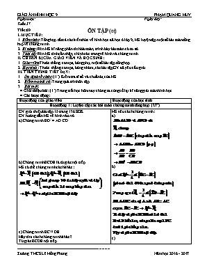 Giáo án Hình học Lớp 9 - Tiết 69: Ôn tập (Tiếp theo) - Năm học 2016-2017 - Phạm Quang Huy