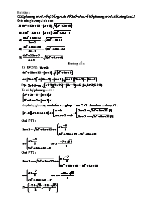 Hướng dẫn bài tập tương tự dạy trực tuyến Toán Lớp 9: Giải phương trình vô tỷ bằng cách đổi biến đưa về hệ phương trình đối xứng loại 2