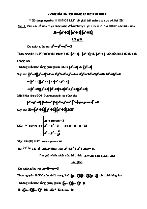 Hướng dẫn bài tập tương tự dạy trực tuyến Toán Lớp 9: Sử dụng nguyên lí DIRICHLET để giải bài toán tìm cực trị Đại Số