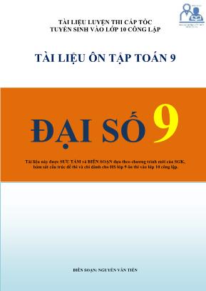 Tài liệu ôn tập Toán 9 - Đại số 9 - Nguyễn Văn Tiến