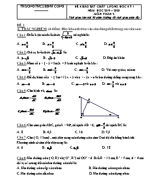 Bộ đề khảo sát chất lượng học kì I môn Toán Lớp 9 - Năm học 2019-2020 - Trường THCS Định Công (Có đáp án)