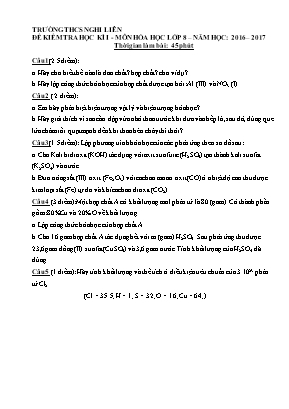 Bộ đề kiểm tra học kì I các môn Lớp 8 - Năm học 2016-2017 - Trường THCS Nghi Liên (Có đáp án)