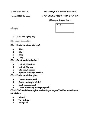 Bộ đề thi học kỳ II môn Giáo dục công dân Lớp 7 - Năm học 2018-2019 - Trường THCS Tú Nang (Có đáp án)