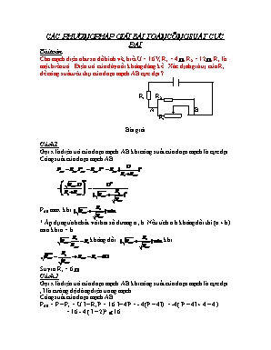 Các phương pháp giải bài toán công suất cực đại trong chương trình Vật lý Lớp 9