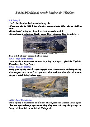 Đề cương Địa lý Lớp 8 - Bài 26: Đặc điểm tài nguyên khoáng sản Việt Nam
