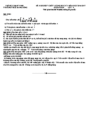Đề khảo sát chất lượng học kì I môn Toán Lớp 9 - Năm học 2016-2017 - Trường THCS Hưng Dũng (Có đáp án)