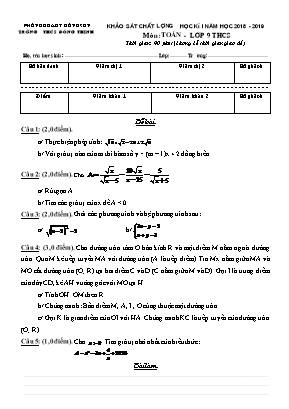 Đề khảo sát chất lượng học kì I môn Toán Lớp 9 - Năm học 2018-2019 - Trường THCS Đông Thịnh (Có đáp án)
