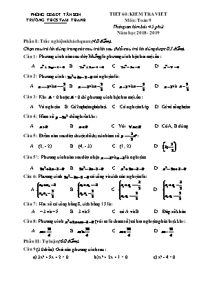 Đề kiểm tra 1 tiết môn Toán Lớp 9 - Tiết 60: Kiểm tra viết - Năm học 2018-2019 - Trường THCS Tam Thanh