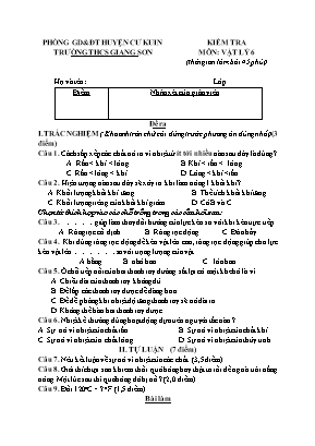 Đề kiểm tra 1 tiết môn Vật lí Lớp 6 - Trường THCS Giang Sơn