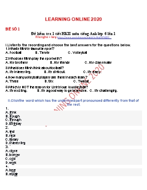 Đề kiểm tra 45 phút học kỳ II môn Tiếng Anh Lớp 6 năm 2020 - Đề số 1