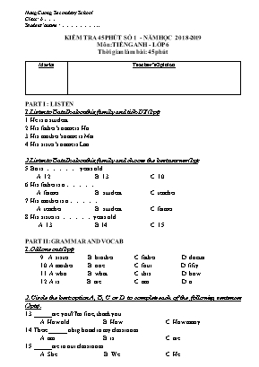 Đề kiểm tra 45 phút số 1 môn Tiếng Anh Lớp 6 - Năm học 2018-2019 - Trường THCS Hùng Cường (Có đáp án)