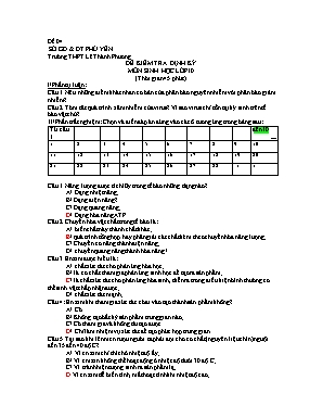 Đề kiểm tra định kỳ môn Sinh học Lớp 10 - Đề số 04 - Trường THPT Lê Thành Phương (Có đáp án)
