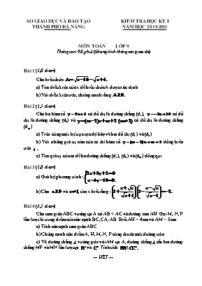 Đề kiểm tra học kì I môn Toán Lớp 9 - Năm học 2010-2011 - Sở giáo dục và đào tạo Thành phố Đà Nẵng (Có đáp án)