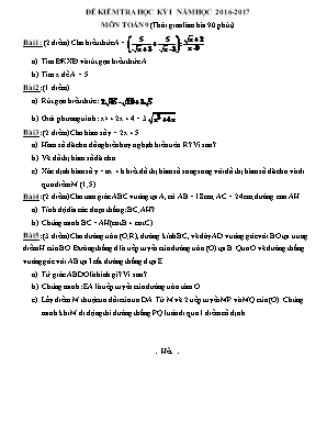 Đề kiểm tra học kì I môn Toán Lớp 9 - Năm học 2016-2017 - Trường THCS Trung Đô (Có đáp án)