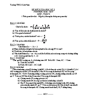 Đề kiểm tra học kì I môn Toán Lớp 9 - Năm học 2016-2017 - Trường THCS Cửa Nam (Có đáp án)