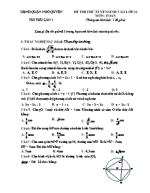 Đề thi thử tuyển sinh vào Lớp 10 THPT môn Toán - Lần 1 - Phòng giáo dục và đào tạo quận Ngô Quyền (Có đáp án)