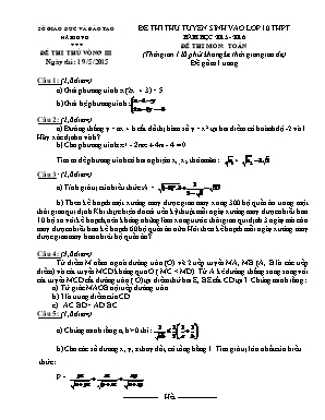 Đề thi thử tuyển sinh vào Lớp 10 THPT môn Toán - Vòng III - Năm học 2015-2016 - Sở giáo dục và đào tạo Hải Dương (Có đáp án)