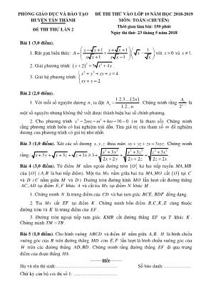 Đề thi thử vào Lớp 10 môn Toán (Chuyên) lần 2 - Năm học 2018-2019 - Phòng giáo dục và đào tạo huyện Tân Thành (Có đáp án)
