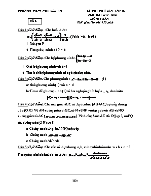 Đề thi thử vào Lớp 10 THPT môn Toán - Đề B - Năm học 2019-2020 - Trường THCS Chu Văn An (Có đáp án)