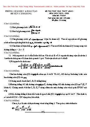 Đề thi thử vào THPT môn Toán lần 3 - Năm học 2019-2020 - Phòng giáo dục và đào tạo huyện Cẩm Giàng (Có đáp án)