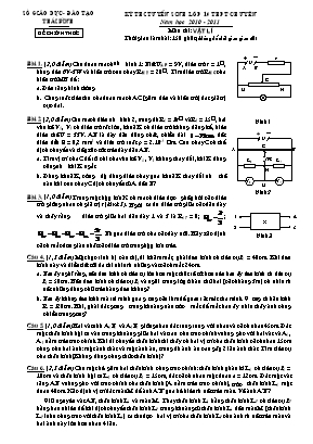 Đề thi tuyển sinh vào Lớp 10 THPT chuyên Thái Bình môn Vật lý - Năm học 2010-2011 - Sở giáo dục và đào tạo Thái Bình (Có đáp án)