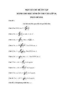 Một số chủ đề ôn tập dành cho học sinh ôn thi vào Lớp 10 môn Toán