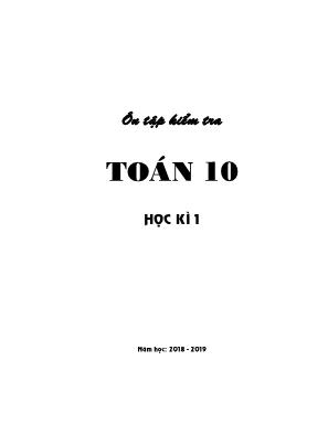 Ôn tập kiểm tra Toán 10 - Năm học 2018-2019