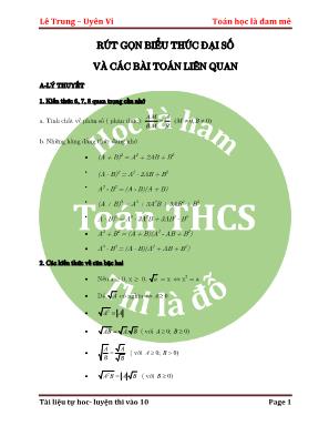 Tài liệu tự học - Luyện thi vào 10 - Rút gọn biểu thức đại số và các bài toán liên quan - Lê Trung