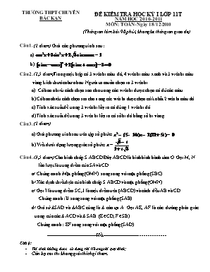 Bộ đề kiểm tra học kỳ I môn Toán Lớp 11 - Năm học 2010-2011 - Trường THPT chuyên Bắc Kạn