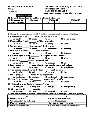 Đề kiểm tra chất lượng học kỳ II môn Tiếng Anh Lớp 9 - Năm học 2009-2010 - Phòng giáo dục và đào tạo Bù Gia Mập