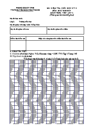 Đề kiểm tra cuối học kì II môn Tiếng Việt Lớp 2 - Năm học 2018-2019 - Trường TH Tân Thành (Có đáp án)