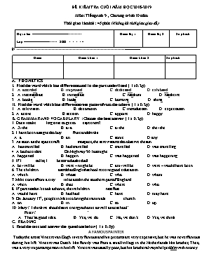 Đề kiểm tra cuối năm môn Tiếng Anh Lớp 9 - Chương trình 10 năm - Năm học 2018-2019 (Có đáp án)