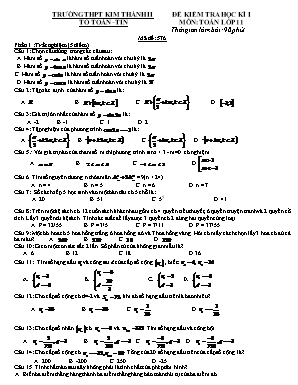 Đề kiểm tra học kì I môn Toán Lớp 11 - Mã đề 576 - Trường THPT Kim Thành II (Có đáp án)