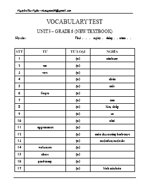 Đề kiểm tra từ vựng Unit 3 môn Tiếng Anh Lớp 6 - Nguyễn Thu Ngân