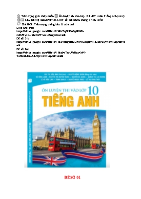 Đề luyện thi vào Lớp 10 THPT môn Tiếng Anh - Bùi Thị Kiều Anh