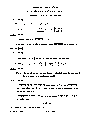 Đề thi hết học kỳ II môn Toán Lớp 10 - Năm học 2018-2019 - Trường THPT Quảng Xương II (Có đáp án)