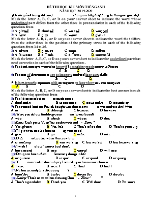 Đề thi học kỳ I môn Tiếng Anh Lớp 9 - Năm học 2019-2020 (Có đáp án)