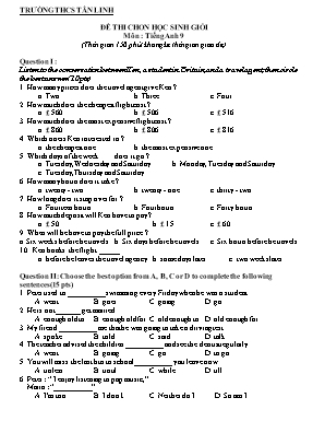 Đề thi học sinh giỏi môn Tiếng Anh Lớp 9 - Trường THCS Tân Linh (Có đáp án)