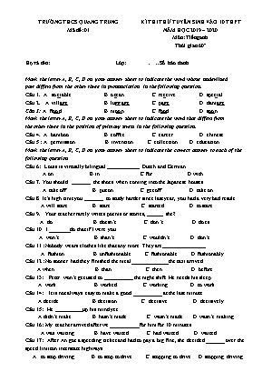 Đề thi thử tuyển sinh Lớp 10 THPT môn Tiếng Anh - Mã đề 01 - Năm học 2019-2020 - Trường THCS Quang Trung (Có đáp án)