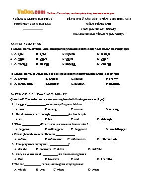 Đề thi thử tuyển sinh vào Lớp 10 THPT môn Tiếng Anh - Năm học 2015-2016 - Trường THCS Giao Lạc (Có đáp án)