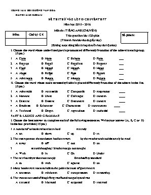 Đề thi thử vào Lớp 10 chuyên THPT môn Tiếng Anh - Năm học 2015-2016 - Trung tâm bồi dưỡng văn hóa Hà Nội - Amsterdam (Có đáp án)