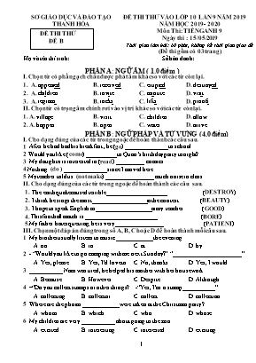 Đề thi thử vào Lớp 10 THPT môn Tiếng Anh lần 9 - Đề B - Năm học 2019-2020 - Sở giáo dục và đào tạo Thanh Hóa