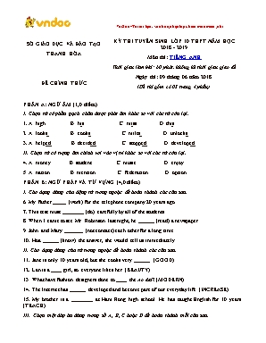 Đề thi tuyển sinh Lớp 10 THPT môn Tiếng Anh - Năm học 2018-2019 - Sở giáo dục và đào tạo Thanh Hóa (Có đáp án)