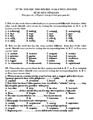 Ề thi chọn học sinh giỏi bậc THCS môn Tiếng Anh Lớp 8 - Năm học 2019-2020 (Có đáp án)