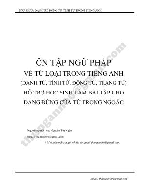 Ôn tập ngữ pháp về từ loại trong tiếng Anh (Danh từ, tính từ, động từ, trạng từ) hỗ trợ học sinh làm bài tập cho dạng đúng của từ trong ngoặc - Nguyễn Thu Ngân