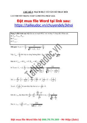 Bài tập Vật lý Lớp 12 - Chủ đề 9: Mạch RCL có tần số thay đổi